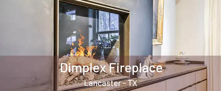  Dimplex Fireplace Lancaster - TX